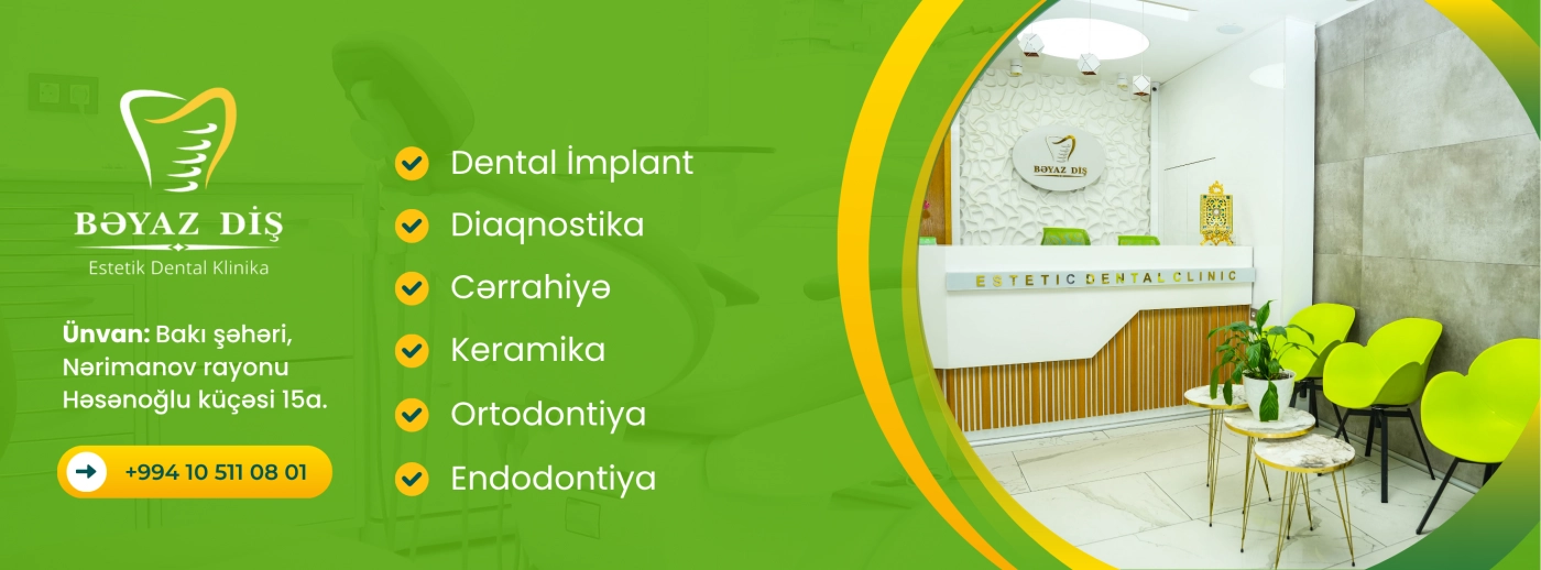 Bəyaz Diş Klinikası